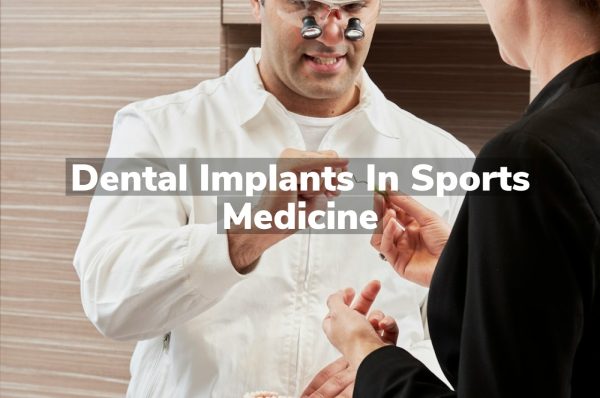 Dental Implants in Sports Medicine
